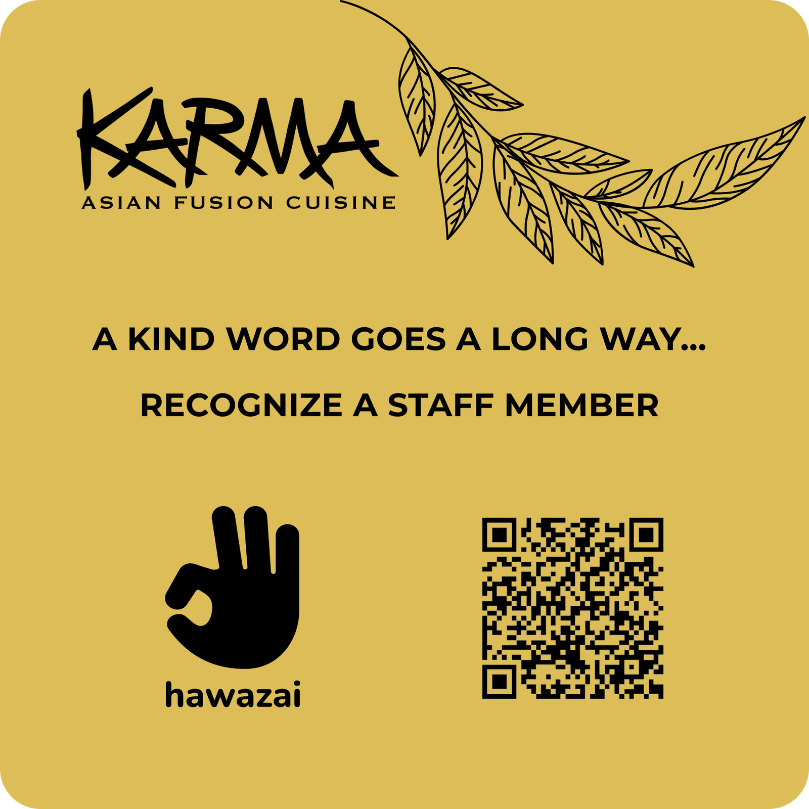 Karma Asian Fusion, Wellesley — Hawazai customer